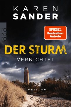 Der Sturm - Vernichtet / Engelhardt & Krieger ermitteln Bd.6 - Sander, Karen