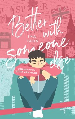 better with someone else - Taus, Ina