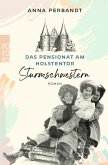 Sturmschwestern / Das Pensionat am Holstentor Bd.2