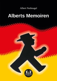 Alberts Memoiren (eBook, ePUB) - Nothnagel, Albert