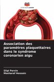 Association des paramètres plaquettaires dans le syndrome coronarien aigu