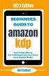 Beginner's Guide To Amazon KDP - Bild 1