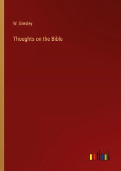 Thoughts on the Bible