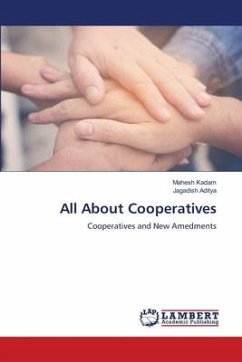 All About Cooperatives - Kadam, Mahesh;Aditya, Jagadish