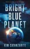 Bright Blue Planet