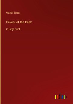 Peveril of the Peak - Scott, Walter