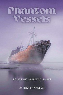 Phantom Vessels - Hopkins, Myria