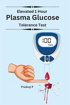 Elevated 1 Hour Plasma Glucose - P, Pradeep