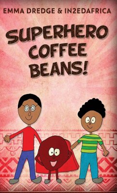Superhero Coffee Beans! - Dredge, Emma