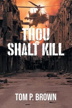 Thou Shalt Kill - Tom P. Brown