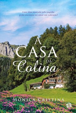 A Casa da Colina - Cristina, Mônica