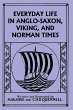 Everyday Life in Anglo-Saxon, Viking,... - Bild 1