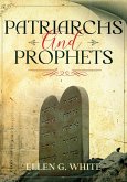 Patriarchs and Prophets