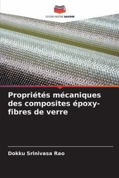 Propriétés mécaniques des composites époxy-fibres de verre - Srinivasa Rao, Dokku
