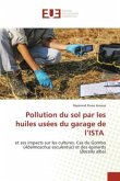 Pollution du sol par les huiles usées du garage de l¿ISTA