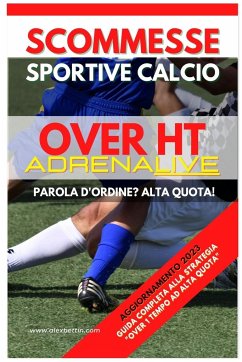 Scommesse Sportive Calcio Over 0,5 ADRENALIVE - Alexbettin