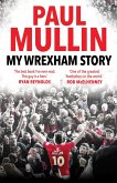 My Wrexham Story (eBook, ePUB)