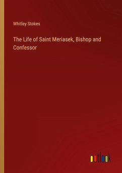 The Life of Saint Meriasek, Bishop and Confessor