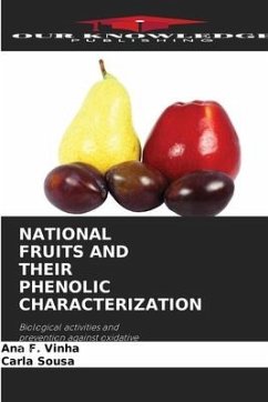 NATIONAL FRUITS AND THEIR PHENOLIC CHARACTERIZATION - F. Vinha, Ana;Sousa, Carla
