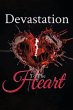 DEVASTATION TO THE HEART - Bild 1