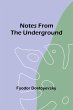 Notes from the Underground - Bild 1