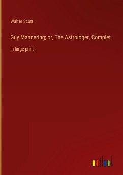 Guy Mannering; or, The Astrologer, Complet