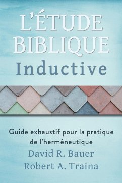 Étude biblique inductive - Bauer, David R.; Traina, Robert A.