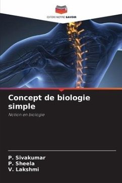 Concept de biologie simple - Sivakumar, P.;SHEELA, P.;Lakshmi, V.