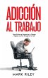 Adicción al Trabajo - Bild 1