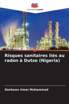 Risques sanitaires liés au radon à Dutse (Nigeria) - Umar Muhammad, Dankawu