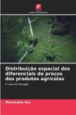 Distribuição espacial dos diferenciais de preços dos produtos agrícolas