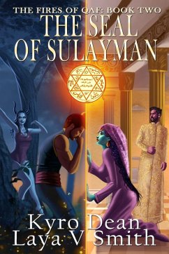 The Seal of Sulayman - Smith, Laya V; Dean, Kyro