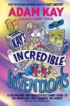 Kay's Incredible Inventions - Kay, Adam