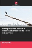 Perspectivas sobre o desenvolvimento do livro em África