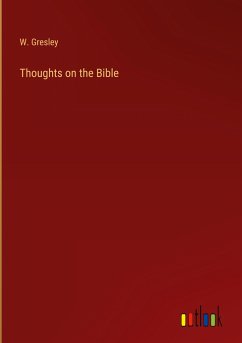 Thoughts on the Bible