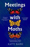 Meetings with Moths (eBook, ePUB)