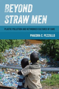Beyond Straw Men (eBook, ePUB) - Pezzullo, Phaedra C.