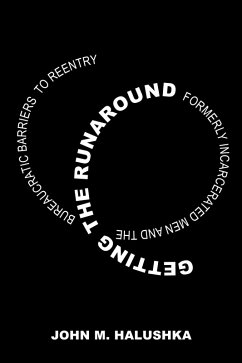 Getting the Runaround (eBook, ePUB) - Halushka, John M.