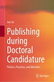 Publishing during Doctoral Candidature (eBook, PDF)