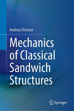 Mechanics of Classical Sandwich Structures (eBook, PDF) - Öchsner, Andreas