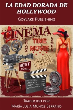 Cover La Edad Dorada de Hollywood (La Edad Dorada de Hollywood, #1) (eBook, ePUB)