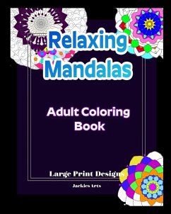 Relaxing Mandalas Adult Coloring Book - Nicholson, Jacquelyn