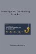 Investigation on Phishing Attacks and... - Bild 1