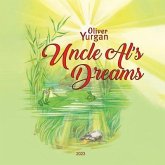 Uncle Al's Dreams (eBook, ePUB) Uncle Al's Dreams (eBook, ePUB)