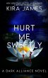 Hurt Me Sweetly - Bild 1