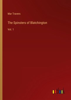The Spinsters of Blatchington - Travers, Mar