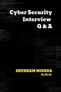 Cyber Security Interview Q & A - Mishra, Shubham