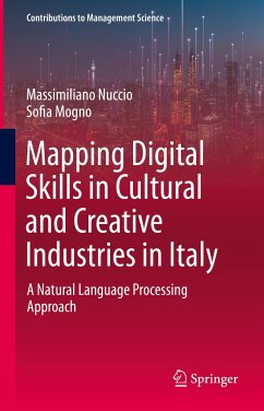 Mapping Digital Skills in Cultural and Creative Industries in Italy (eBook, PDF) - Nuccio, Massimiliano; Mogno, Sofia