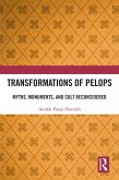 Transformations of Pelops (eBook, PDF)