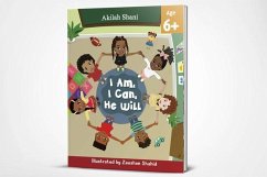 I Am, I Can, He Will (eBook, ePUB) - Shani, Akilah